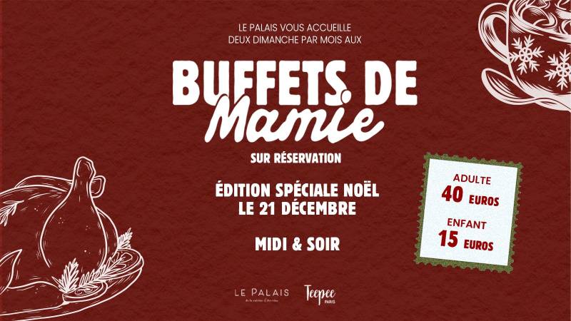 le buffet a ne pas manquer, noel avant l'heure , restaurant le palais 17, buff