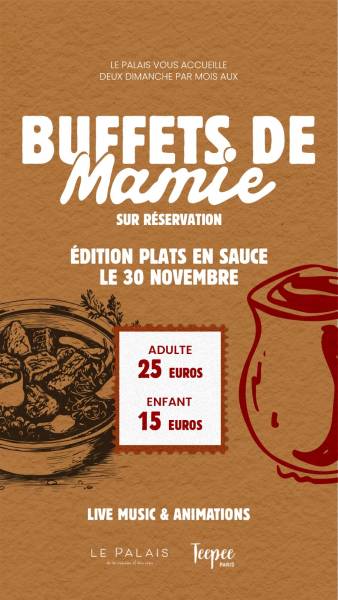 dimanche 30 novembre, les. buffets de mamie au palais 17, proche de la porte de st ouen à ne pas manquer 